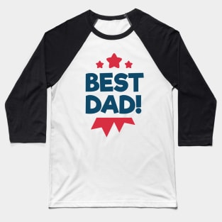 Best Dad Fathers Day Dad Birthday Baseball T-Shirt